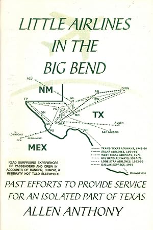 Little Airlines in the Big Bend: past efforts to provide service for an isolated part of Texas