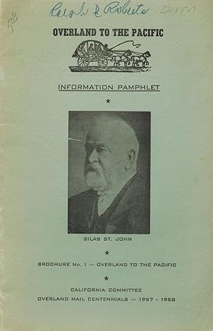 Overland to the Pacific. : information pamphlet.