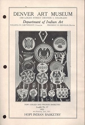 Hopi Coiled And Wicker Basketry Department of Indian Art Leaflet 17