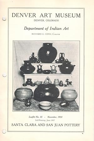 Santa Clara And San Juan Pottery Department of Indian Art Leaflet 35