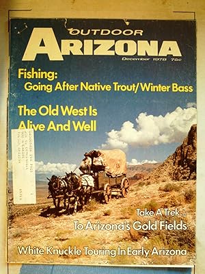 Trailing Dominguez and Escalante: By Foot and Four Wheel. Outdoor Arizona 1978