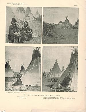 Sioux Indian Life, Biffalo Hide Tepees, North Dakota 4 images.