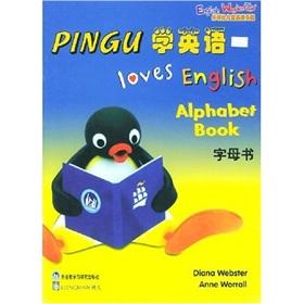 PINGU to learn English: Alphabet Book(Chinese Edition) - Diana Webster Anne Worrall Diana Webster