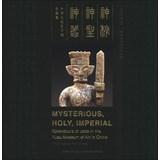 Mysterious Holy Imperial Splendors Of - 