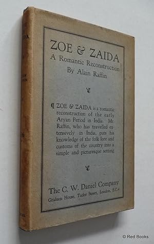 Zoe & Zaida: A Romantic Reconstruction