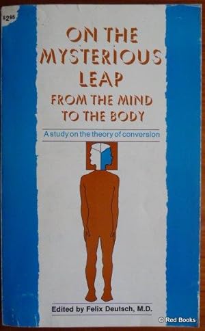 On the Mysterious Leap from the Mind to the Body: A Workshop Study on the Theory of Conversion