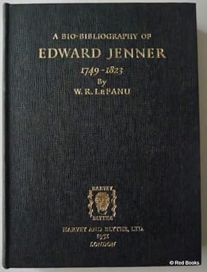 A Bio-Bibliography of Edward Jenner 1749-1823