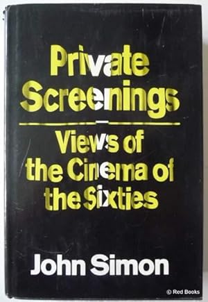 Private Screenings: Views of the Cinema of the Sixties