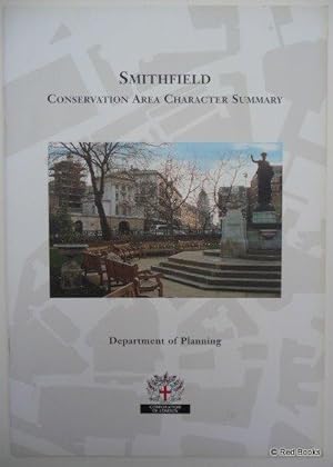 Smithfield Conservation Area Character Summary