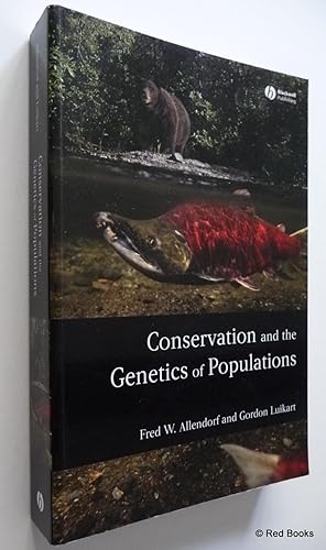 Conservation and the Genetics of Populations