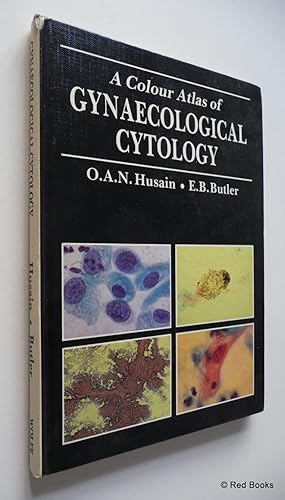 A Colour Atlas of Gynaecological Cytology