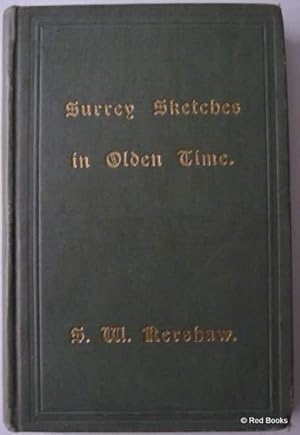 Surrey Sketches in Olden Time