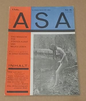 ASA Das Magazin für Körper, Kunst und neues Leben, 2 Jahrgang Nr. 6