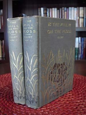 The Mill on the Floss (scarce Merrill-Baker 2 vol.)