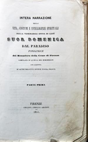 Intera narrazione della vita, costumi e intelligenze spirituali della venerabile sposa di Gesù Su...