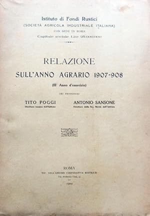 Relazione sull'anno agrario 1905 ? 1906. I anno d'esercizio del Prof. Tito Poggi direttore tecnic...