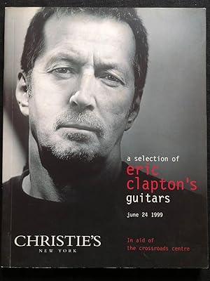 A Selection of Eric Clapton's Guitars. June 24, 1999.