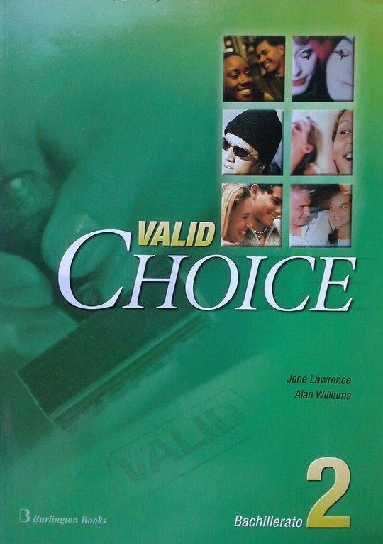 VALID CHOICE FOR 2º BACH STUDENTS BOOK - LAWRENCE,JANE; WILLIAMS,ALAN