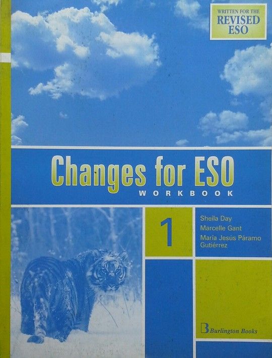 CHANGES FOR ESO 1. WORKBOOK (2002 REVISED) - DAY, SHEILA; GRANT, MARCELLE; PÁRAMO, M JESÚS
