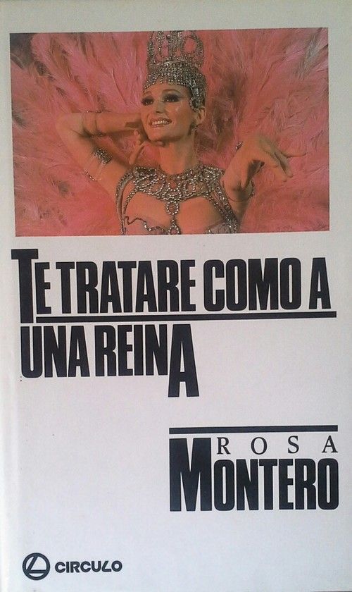 TE TRATARÉ COMO A UNA REINA - MONTERO, ROSA