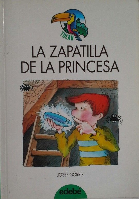 LA ZAPATILLA DE LA PRINCESA - GORRIZ, JOSEP; HERNÀNDEZ, PAU JOANNDEZ, PAU J