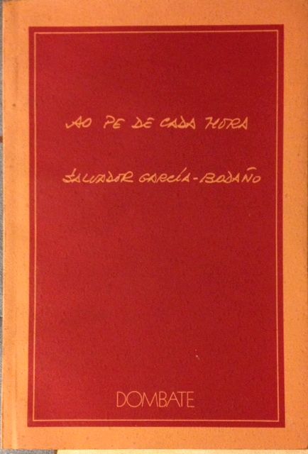 AO PÉ DE CADA HORA - GARCÍA BODAÑO, SALVADOR