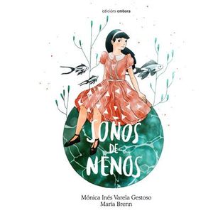 SOÑOS DE NENOS - MONICA INES VARELA GESTOSO; MARIA BRENN