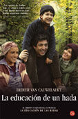 LA EDUCACION DE UN HADA FG - VAN CAUWELAERT, M.DIDIER