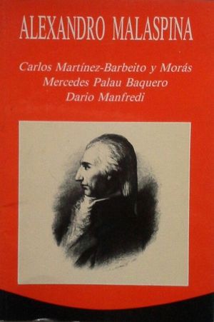 ALEXANDRO MALASPINA - MARTÍNEZ-BARBEITO, CARLOS; PALAU BAQUERO, MERCEDES; MANFREDI, DARÍO