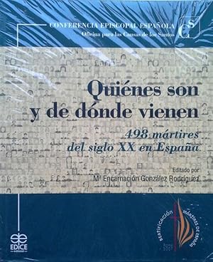 QUIÉNES SON Y DE DÓNDE VIENEN: 498 MÁRTIRES DEL SIGLO XX EN ESPAÑA