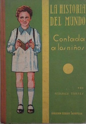 HISTORIA DEL MUNDO CONTADA A LOS NIÑOS