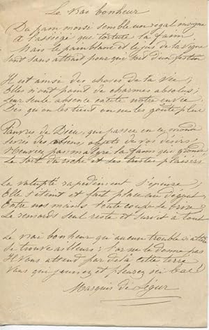 Un poème manuscrit composé de 5 stophes de 4 vers, signé marquis de Ségur, intitulé "Le vrai bonh...