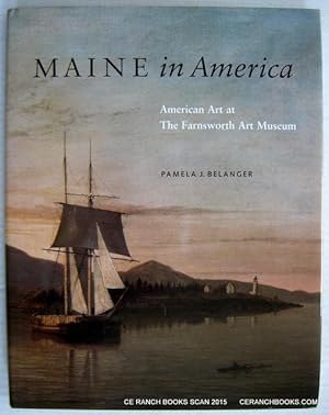 Maine in America: American Art at The Farnsworth Art Museum