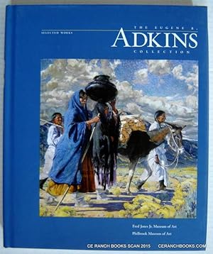 The Eugene B. Adkins Collection: Selected Works