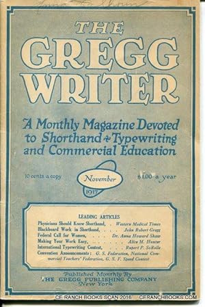 The Gregg Writer-A Monthly Magazine Devoted to Shorthand, Typewriting and Commercial Education-No...