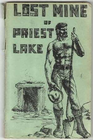 The Lost Mine of Priest Lake