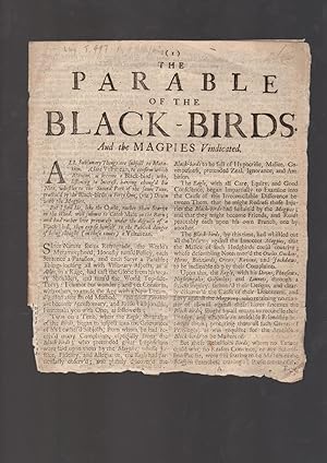 The parable of the Black-Birds. And the magpies vindicated.