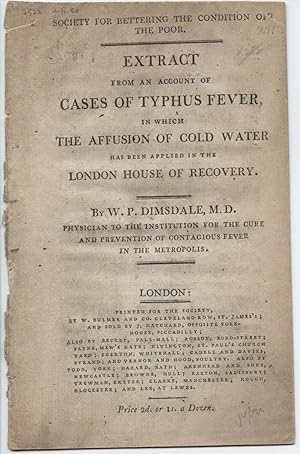 Society for Bettering the condition of the Poor. Extract from an account of cases of typhus fever...
