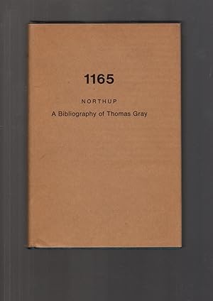 A Bibliography of Thomas Gray.