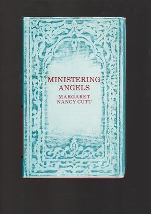 Ministering Angels: A Study of Nineteenth-Century Evangelical Writing for Children