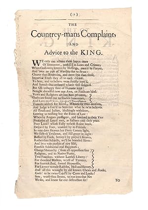 The Countrey-mans Complaint, and advice to the King.