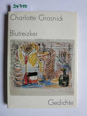 Blutreizker : Gedichte. Mit 8 Zeichn. von Dieter Goltzsche