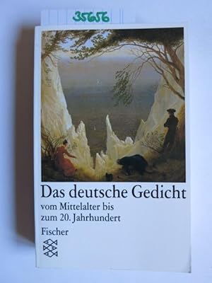 Das deutsche Gedicht : vom Mittelalter bis zum 20. Jh. Ausw. u. Einl. von Edgar Hederer / Fischer...