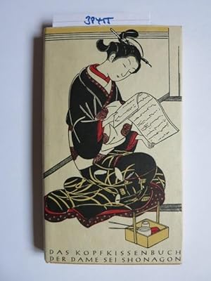 Das Kopfkissenbuch der Dame Sei Shonagon.