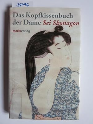 Das Kopfkissenbuch der Dame Sei Shonagon