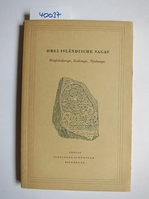 Drei isländische Sagas. Hrafnkalssaga, Gislisaga, Njalssaga
