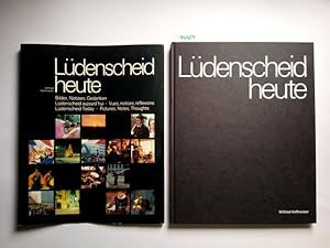 Lüdenscheid heute - Bilder, Notizen, Gedanken. Dreisprachig: deutsch, englisch und französisch