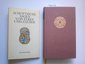 Schottische Sagen von Elben und Zauber. hrsg. von Christiane Agricola. [Ausgew., aus d. Engl. übe...