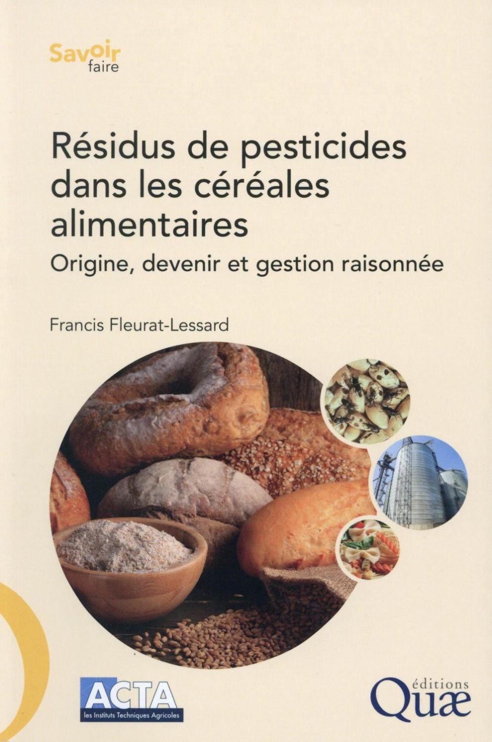 résidus de pesticides dans les céréales alimentaires - Fleurat-Lessard, Francis