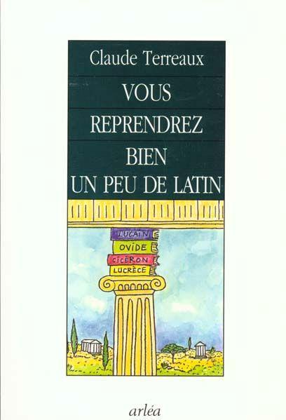 Vous reprendrez bien un peu de latin